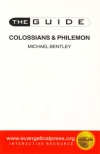 Colossians & Philemon - The Guide